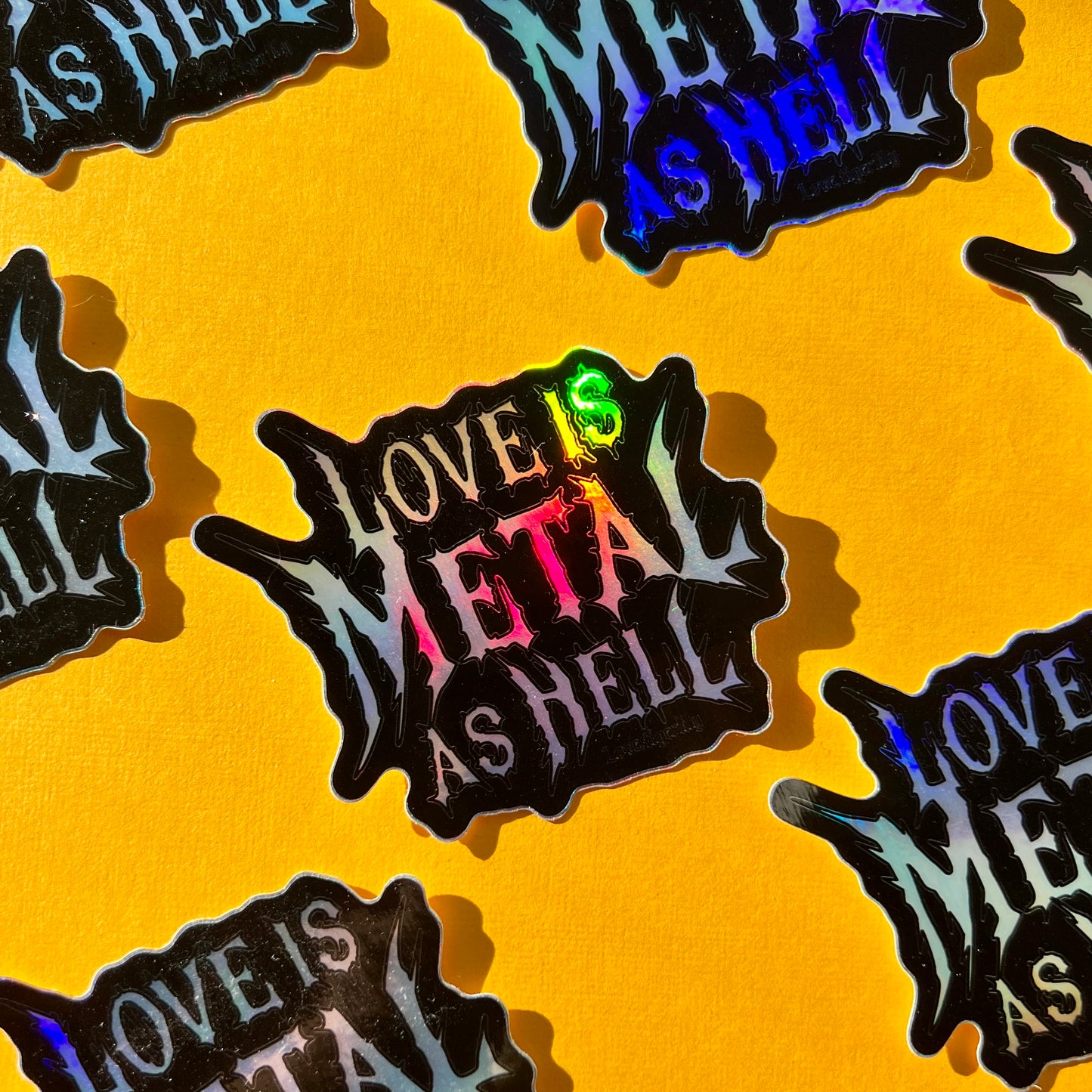 Love is Metal as Hell Holographic Sticker I Waterproof Waterbottle Sticker