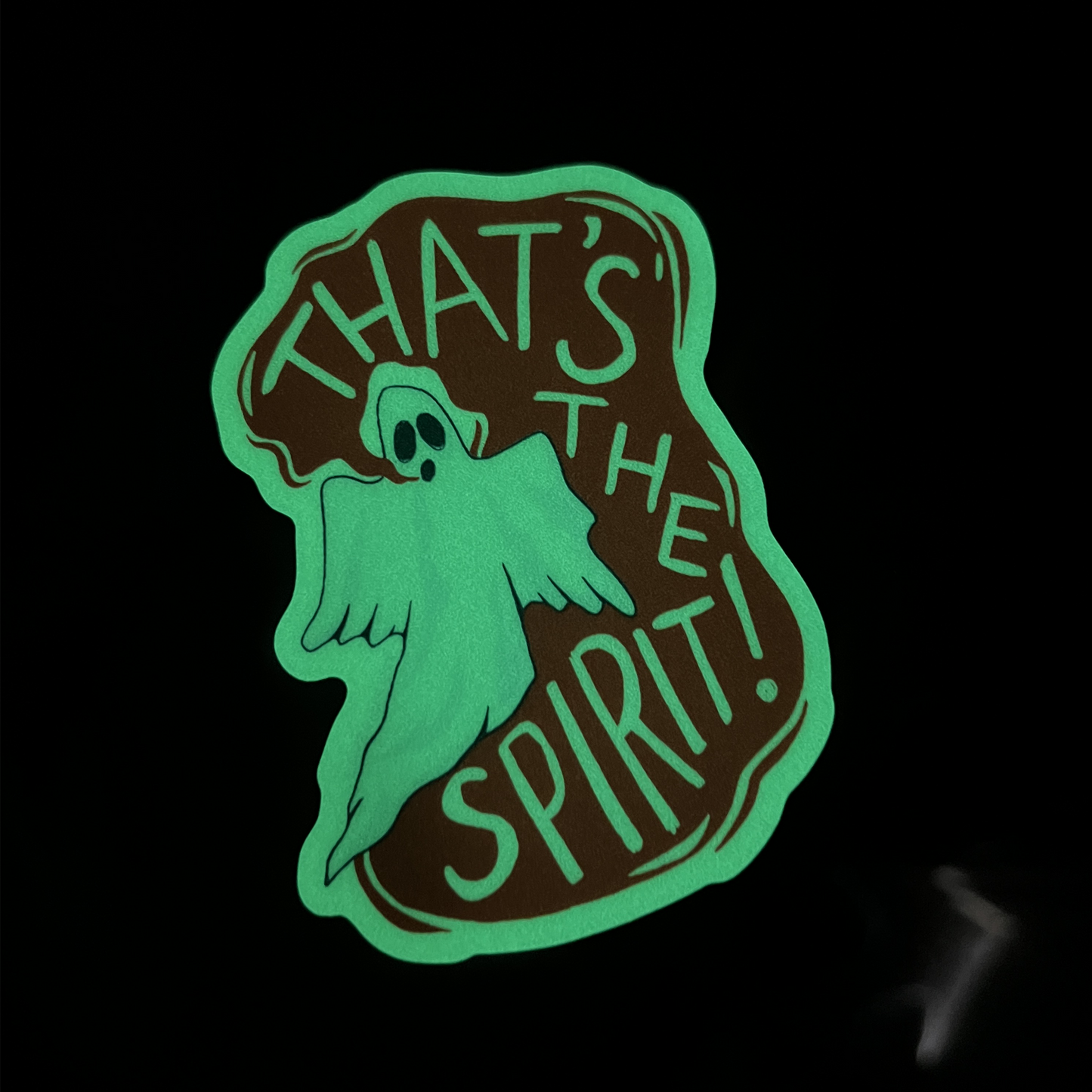 That's the Spirit Ghost Glow in the Dark Sticker